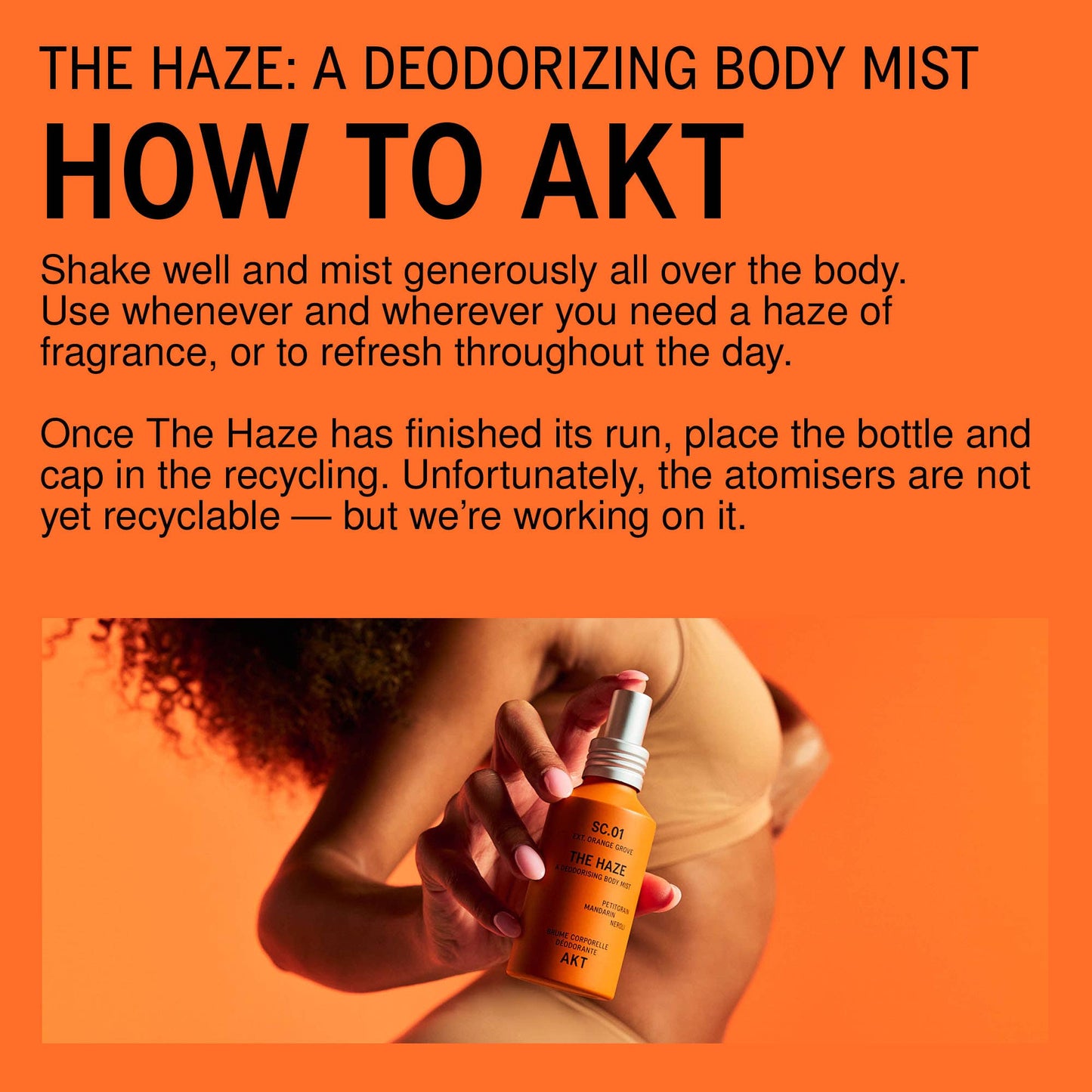AKT The Haze | Deodorizing Body Mist ORANGE GROVE
